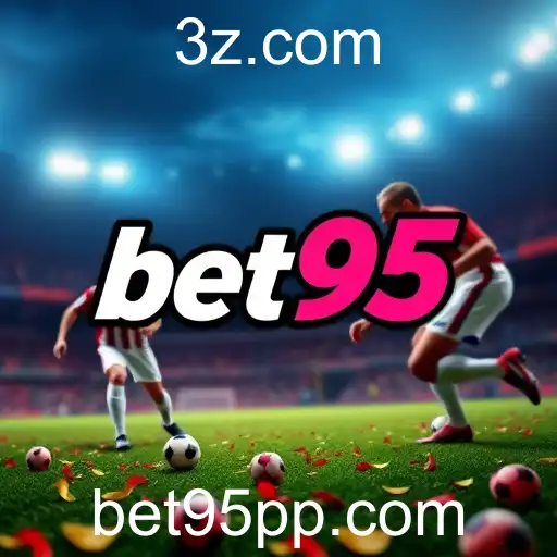 A Ascensão de Bet95 nas Apostas Online
